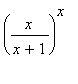 (x/(x+1))^x
