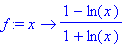 f := proc (x) options operator, arrow; (1-ln(x))/(1...