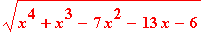 sqrt(x^4+x^3-7*x^2-13*x-6)
