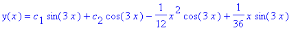 y(x) = c[1]*sin(3*x)+c[2]*cos(3*x)-1/12*x^2*cos(3*x...