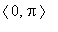 <0,Pi>