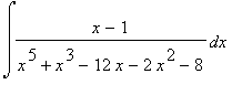 int((x-1)/(x^5+x^3-12*x-2*x^2-8),x)